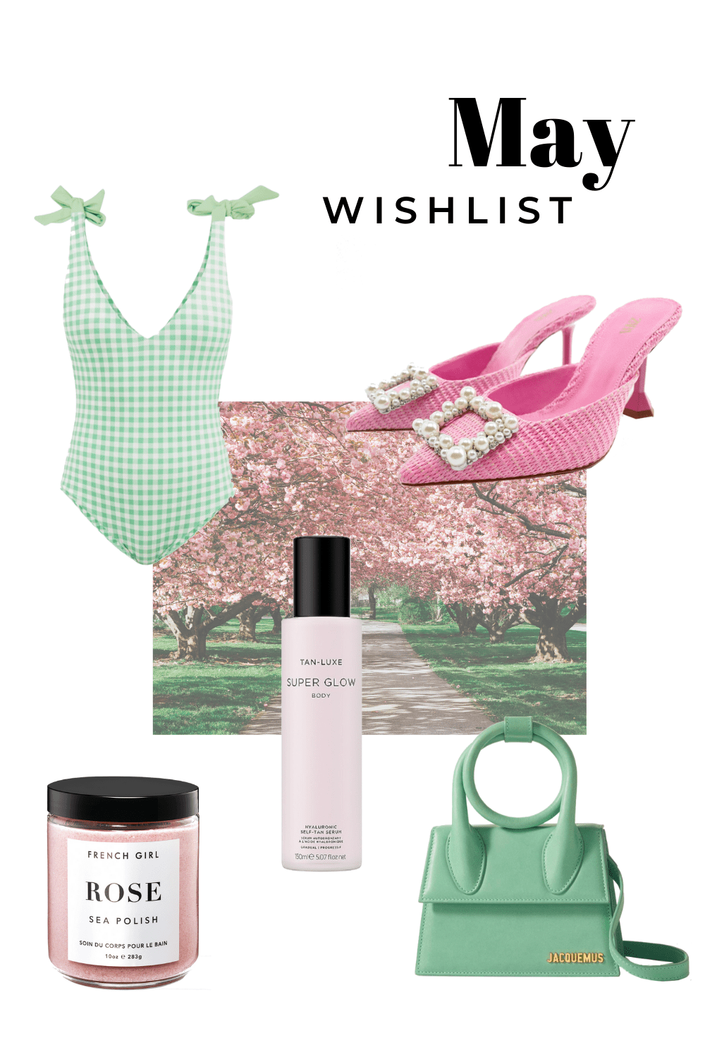 May Wishlist